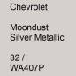 Preview: Chevrolet, Moondust Silver Metallic, 32 / WA407P.